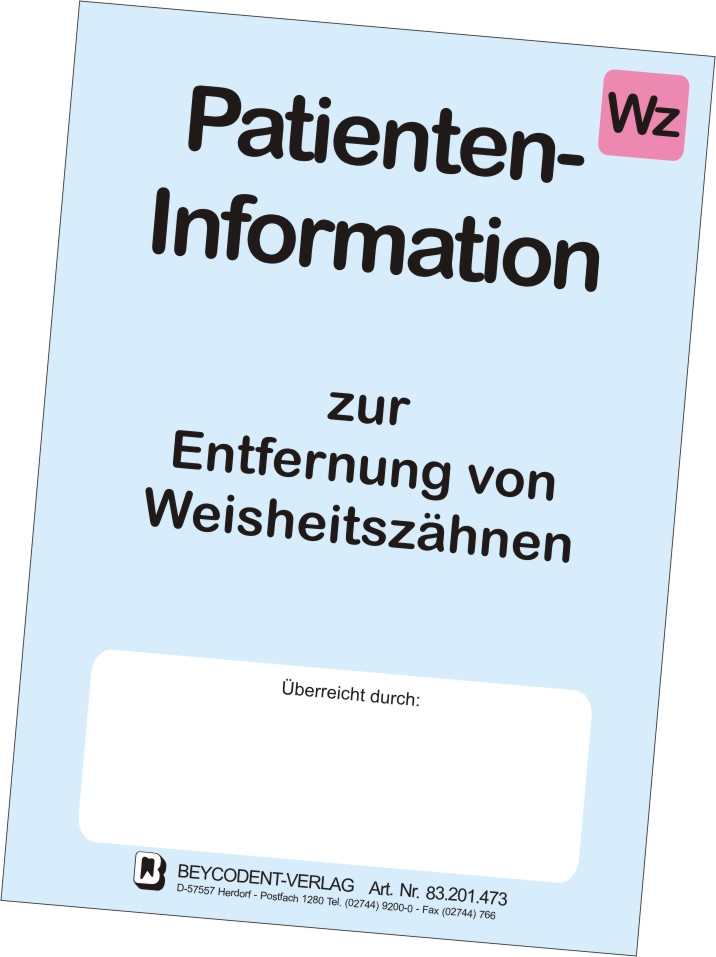 Patienten-Info Entfernung von Weisheitszähnen