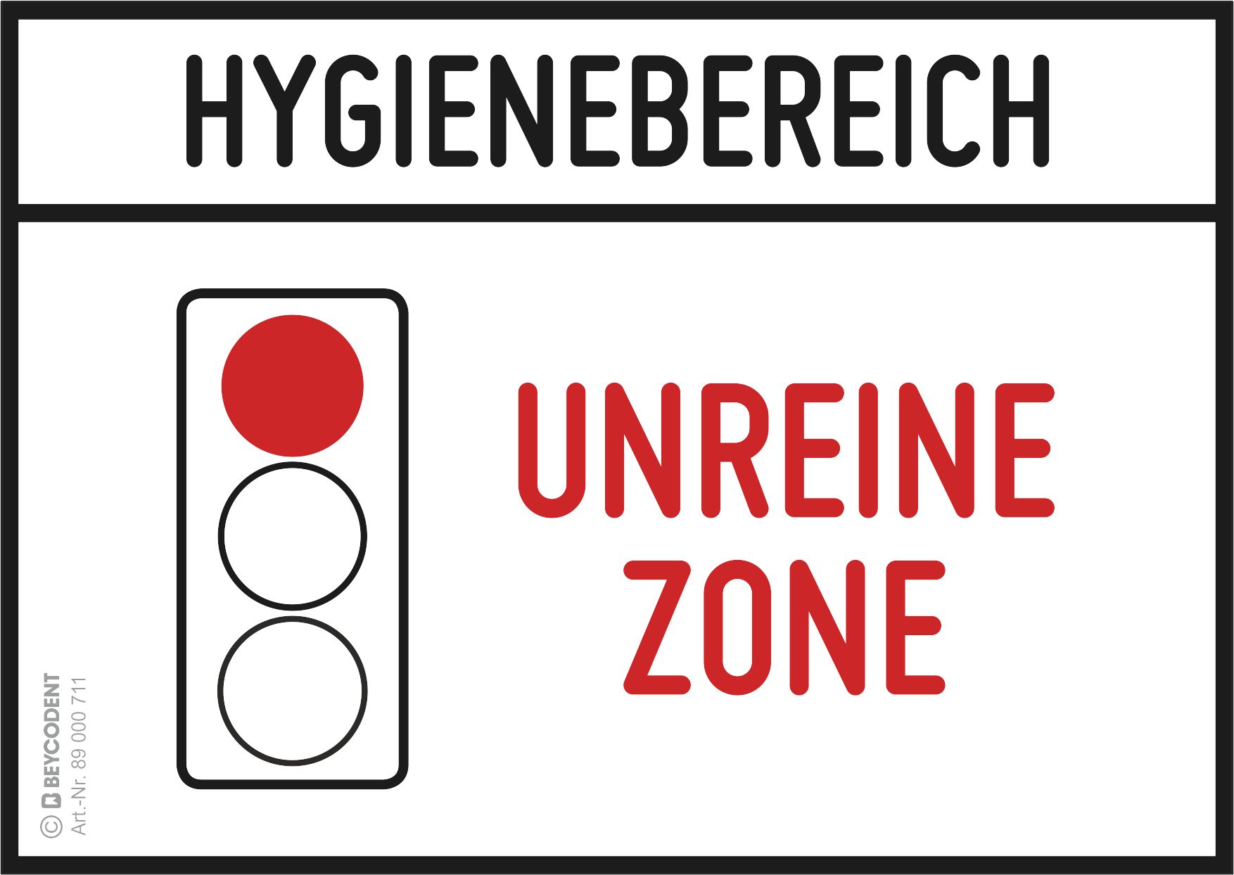 Selbstklebeschild - Hygienebereich - Unreine Zone