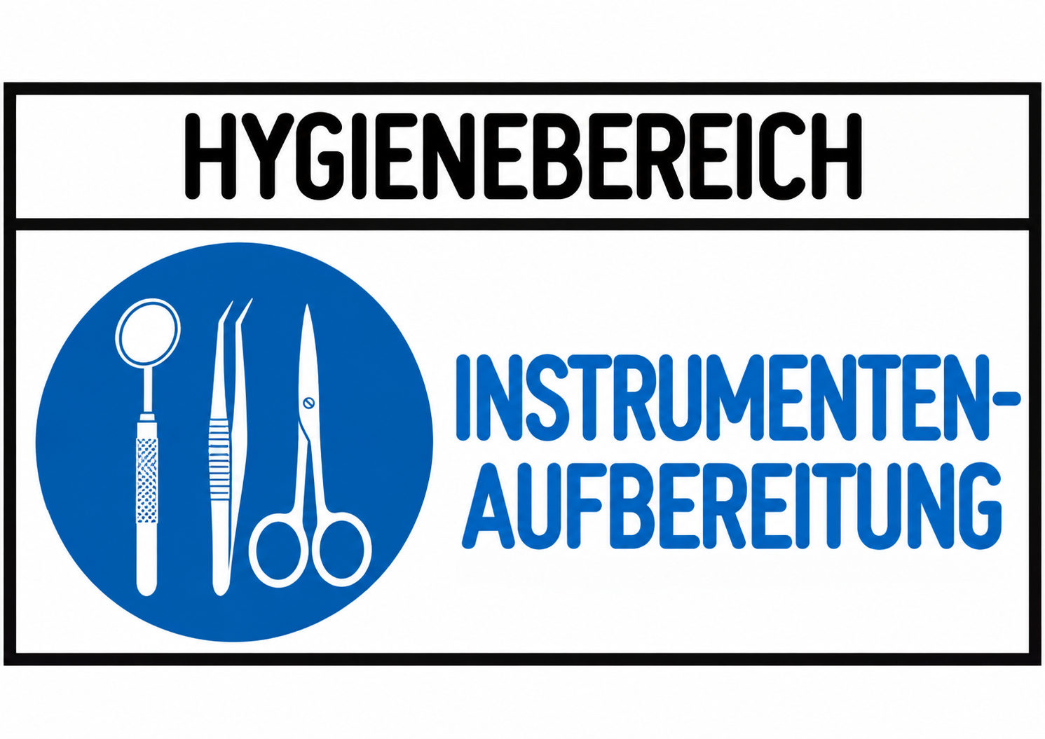 Hygienebereich Hygieneschild „Instrumentenaufbereitung“ – DIN A6 quer