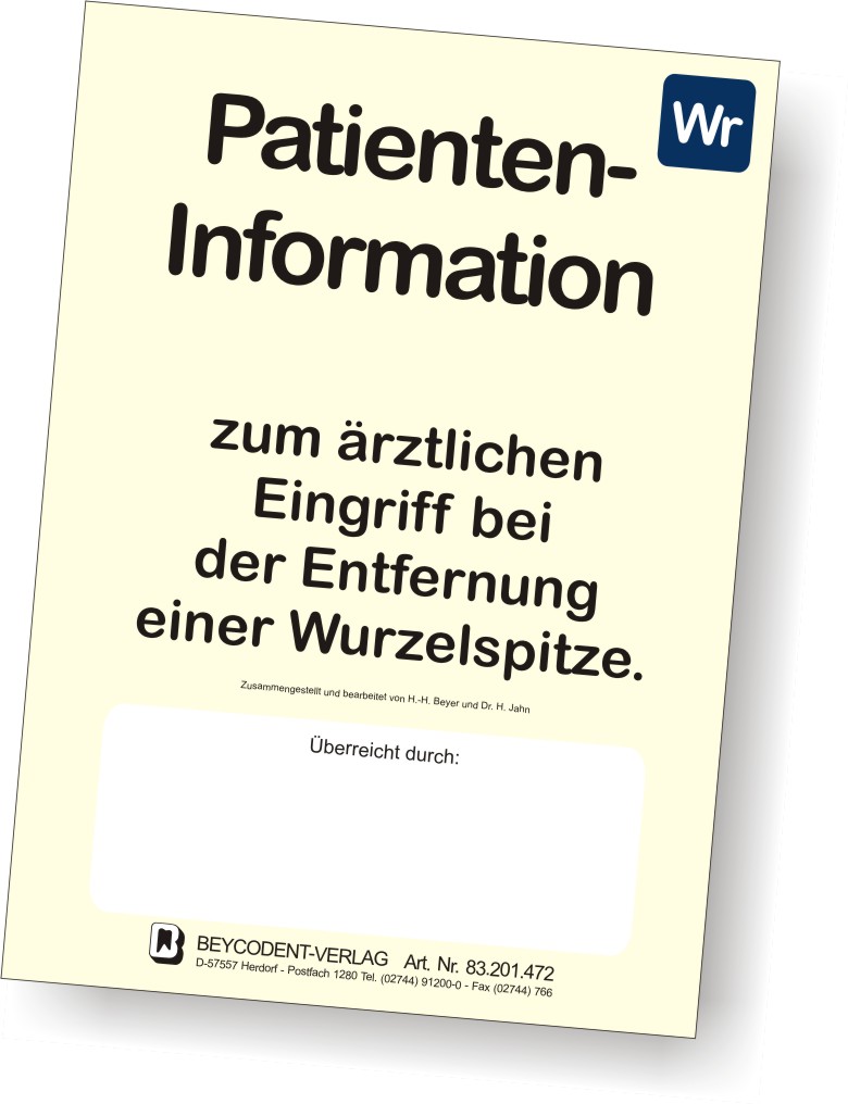 Patienten-Info Entfernung einer Wurzelspitze