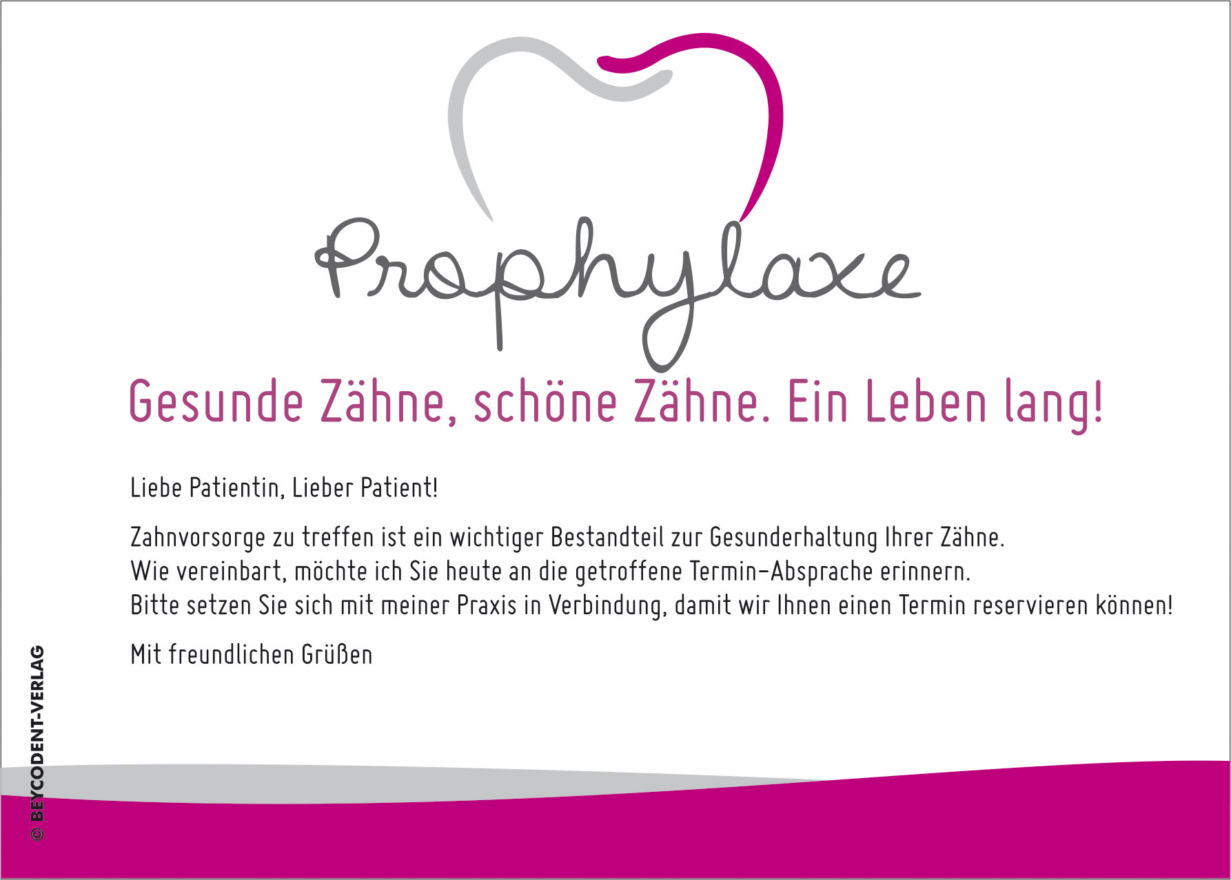 Recall-Karte für Prophylaxe